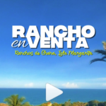 Venta de Ranchos de Chama en Margarita, Venezuela